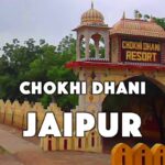 Chokhi Dhani Jaipur